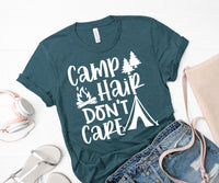 Camp hair don't care screen print transfer RTS