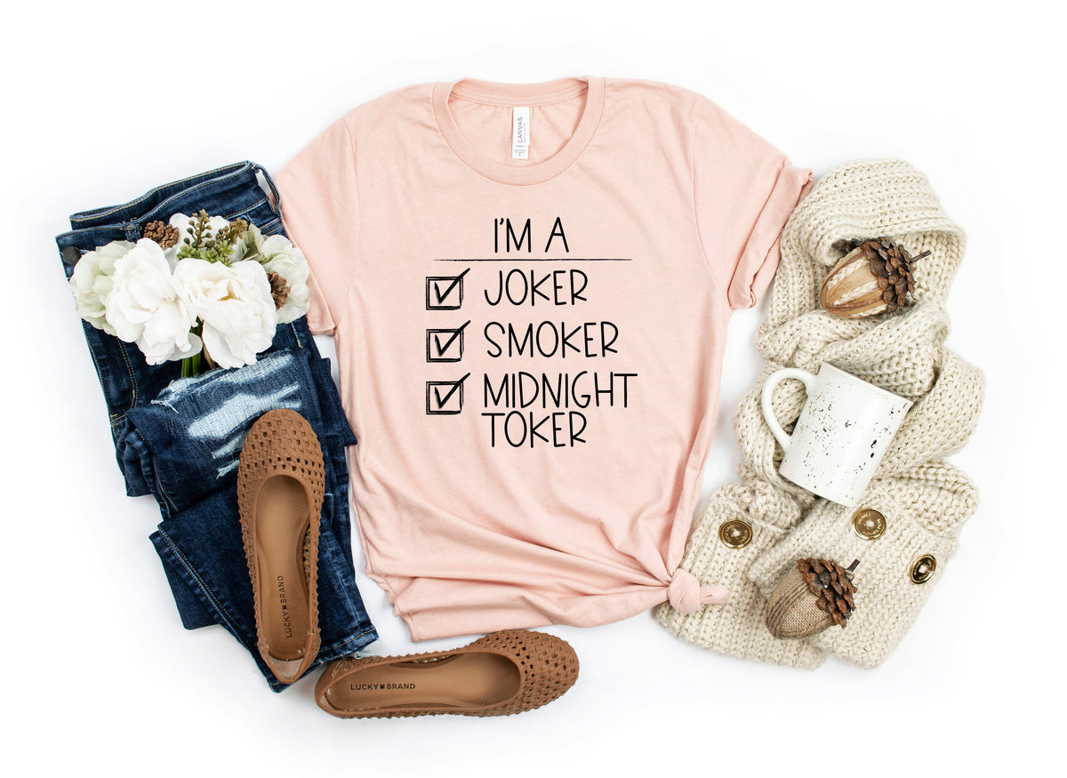 I'm a joker smoker midnight toker screen print transfer
