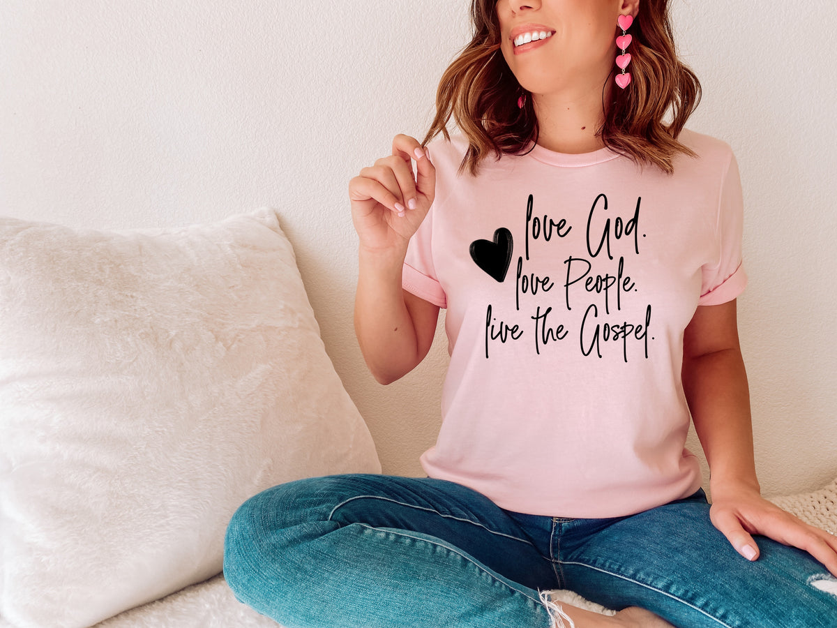 Love God love People live the Gospel screen print transfer
