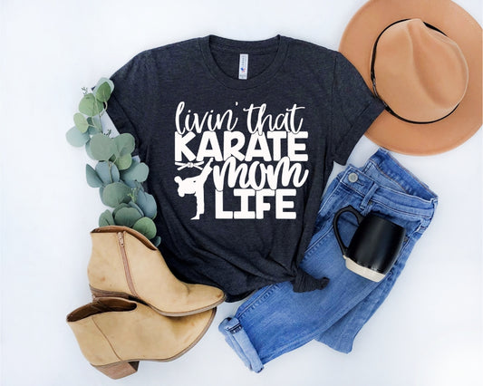 Livin' that karate mom life WHITE screen print transfer