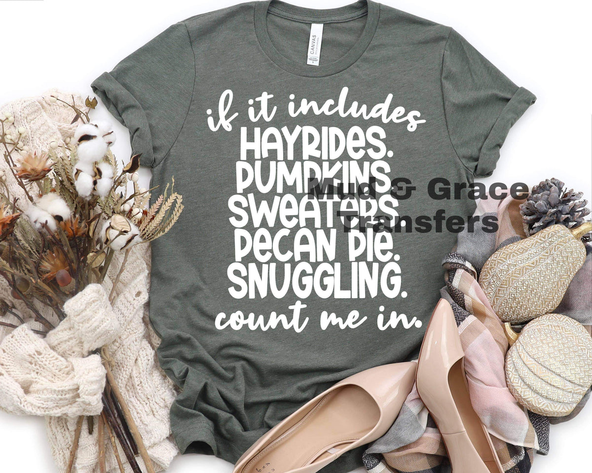 If it includes hayrides. Pumpkins.  Sweaters. Pecan pie. Snuggling count me in