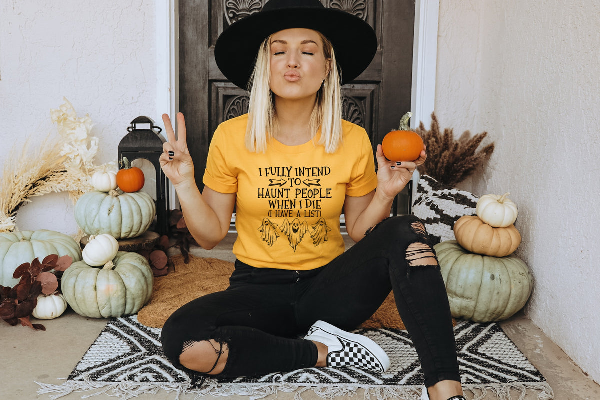 I fully intend to haunt people when I die BLACK screen print transfer