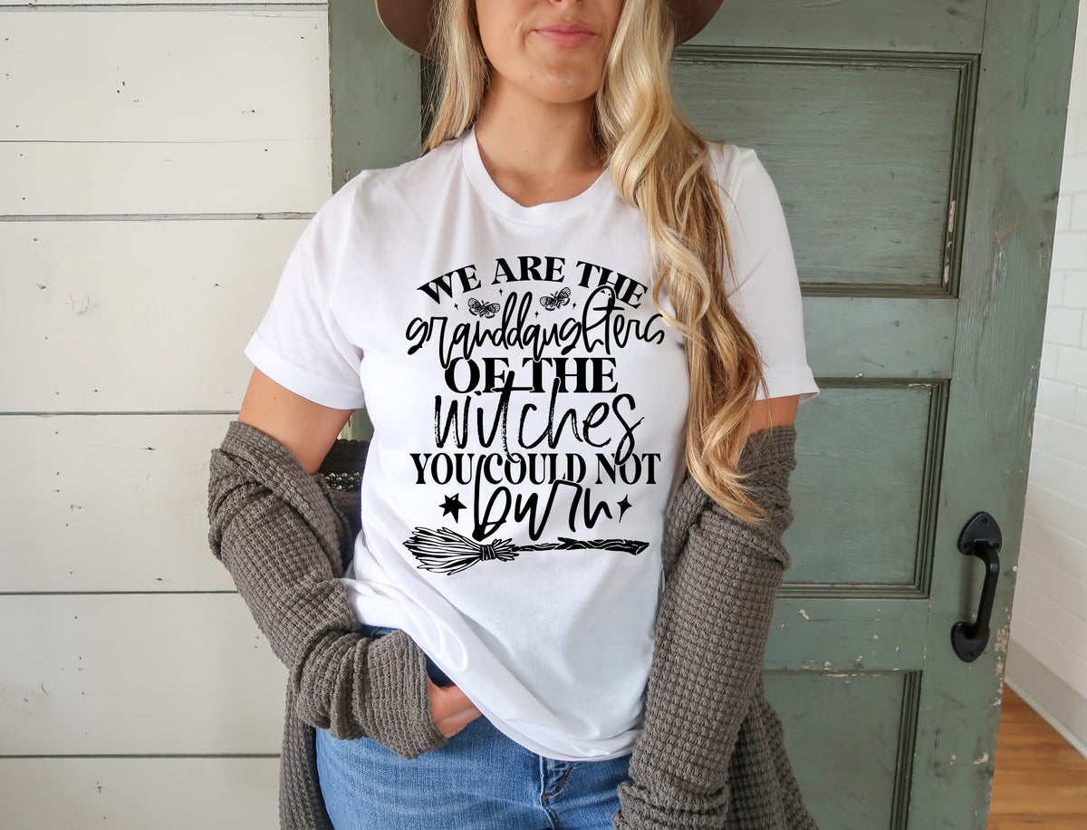 We are the granddaughters of the witches you could not burn BLACK screen print transfer
