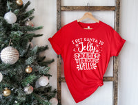 I bet Santa is Jelly of my big round belly WHITE screen print transfer