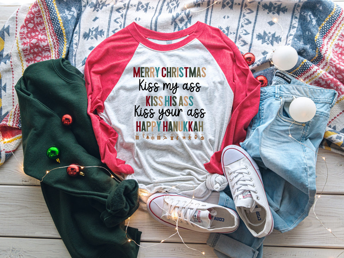 Merry Christmas kiss my ass kiss his ass kiss your ass Happy Hanukkah HIGH HEAT screen print transfer