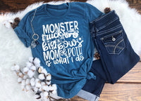 Monster trucks and BIG BOWS mom of both is what I do screen print transfer