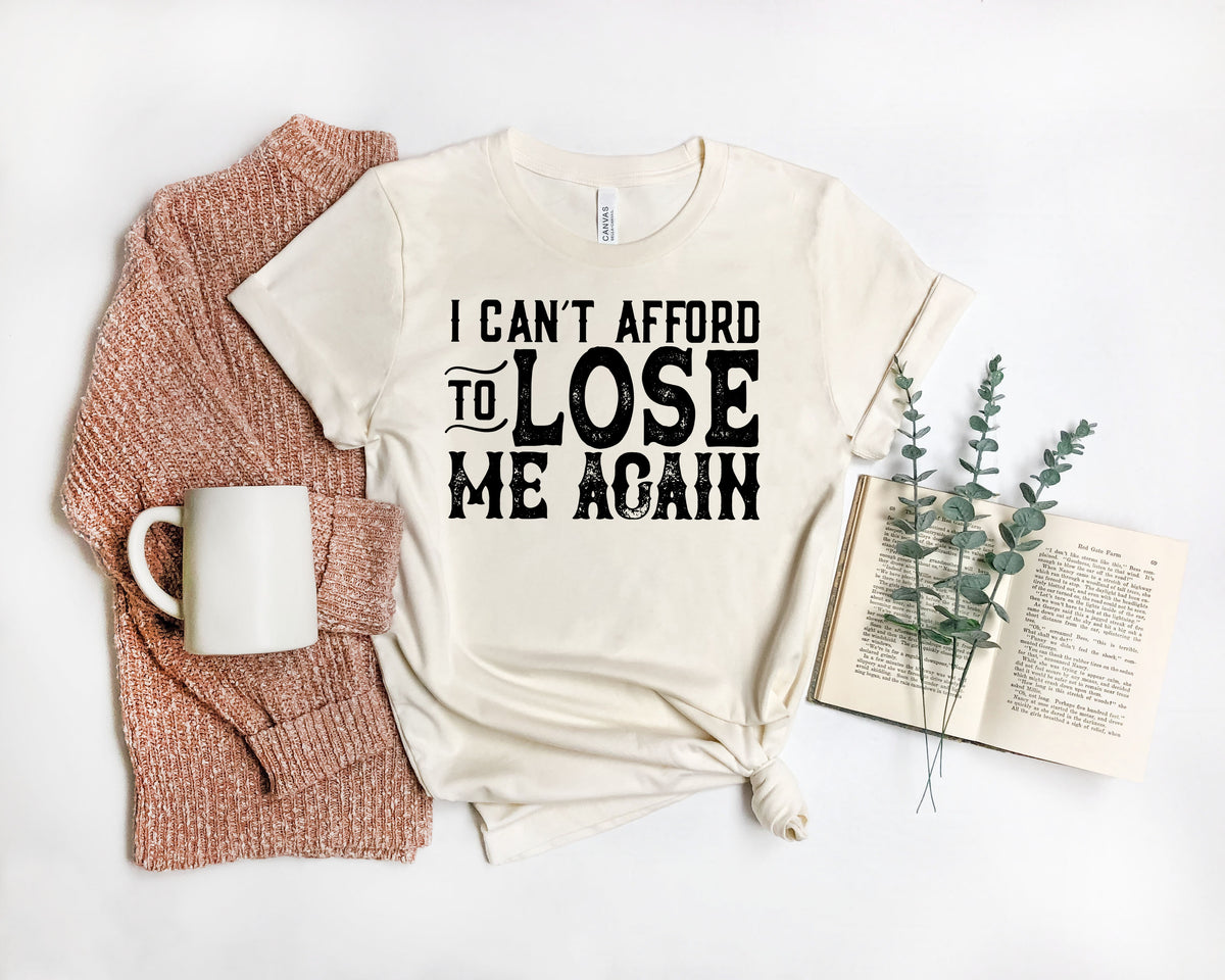 I can't afford to lose me again BLACK screen print transfer