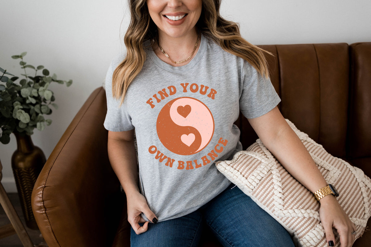 Find your own balance HIGH HEAT screen print transfer