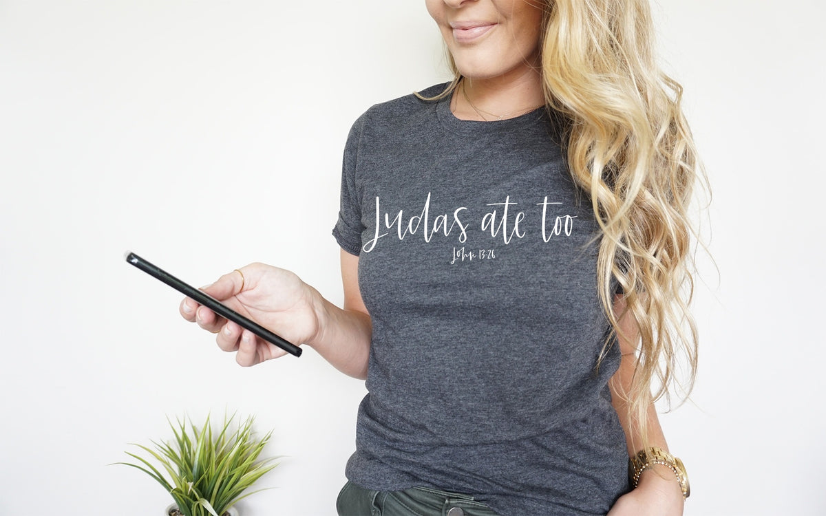 WHITE Judas ate too John 13:26 screen print transfer