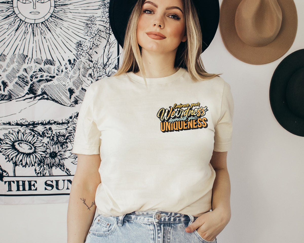 Embrace your weirdness appreciate your uniqueness pocket HIGH HEAT screen print transfer