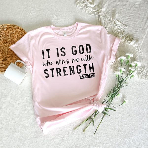 It is God who arms me with strength PSALM 18:32 BLACK screen print transfer