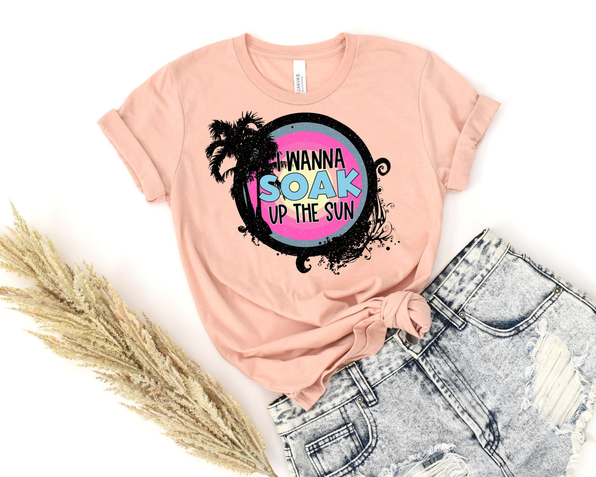 I wanna soak up the sun HIGH HEAT screen print transfer