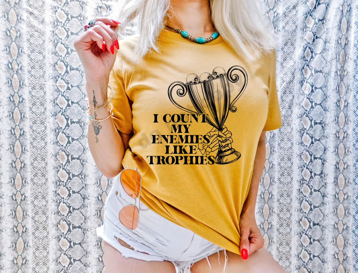 I count my enemies like trophies BLACK screen print transfer