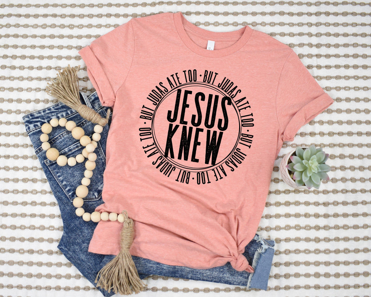 Jesus knew but Judas ate too BLACK CIRCLE screen print transfer