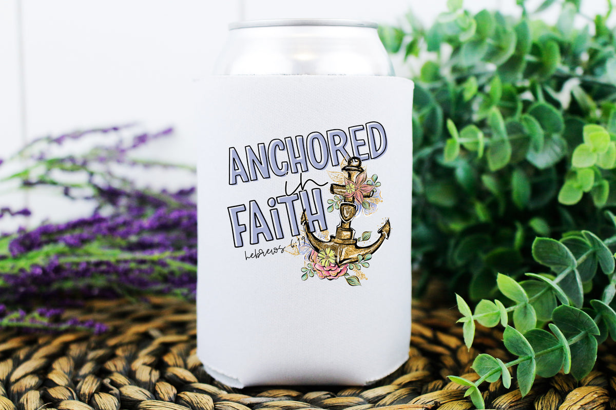 KOOZIE Anchored in faith HIGH HEAT screen print transfer