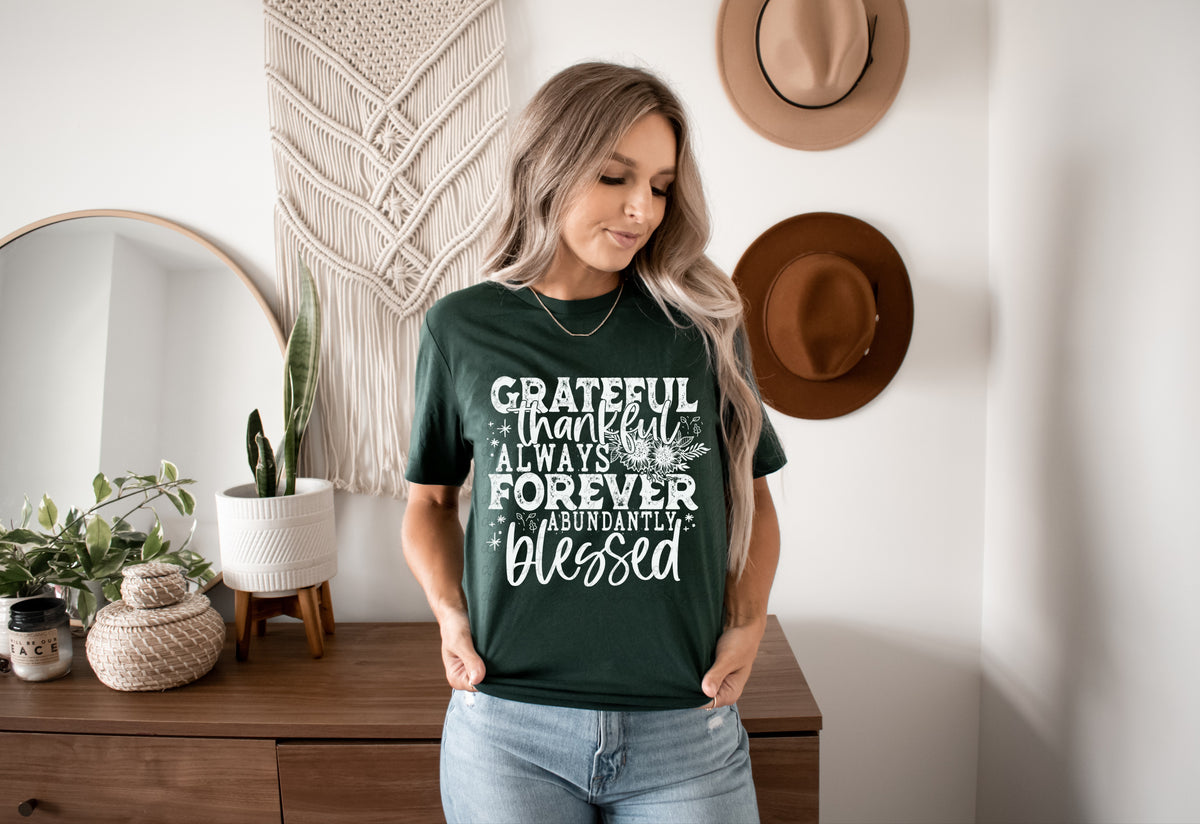 Grateful thankful always forever abundantly blessed WHITE screen print transfer