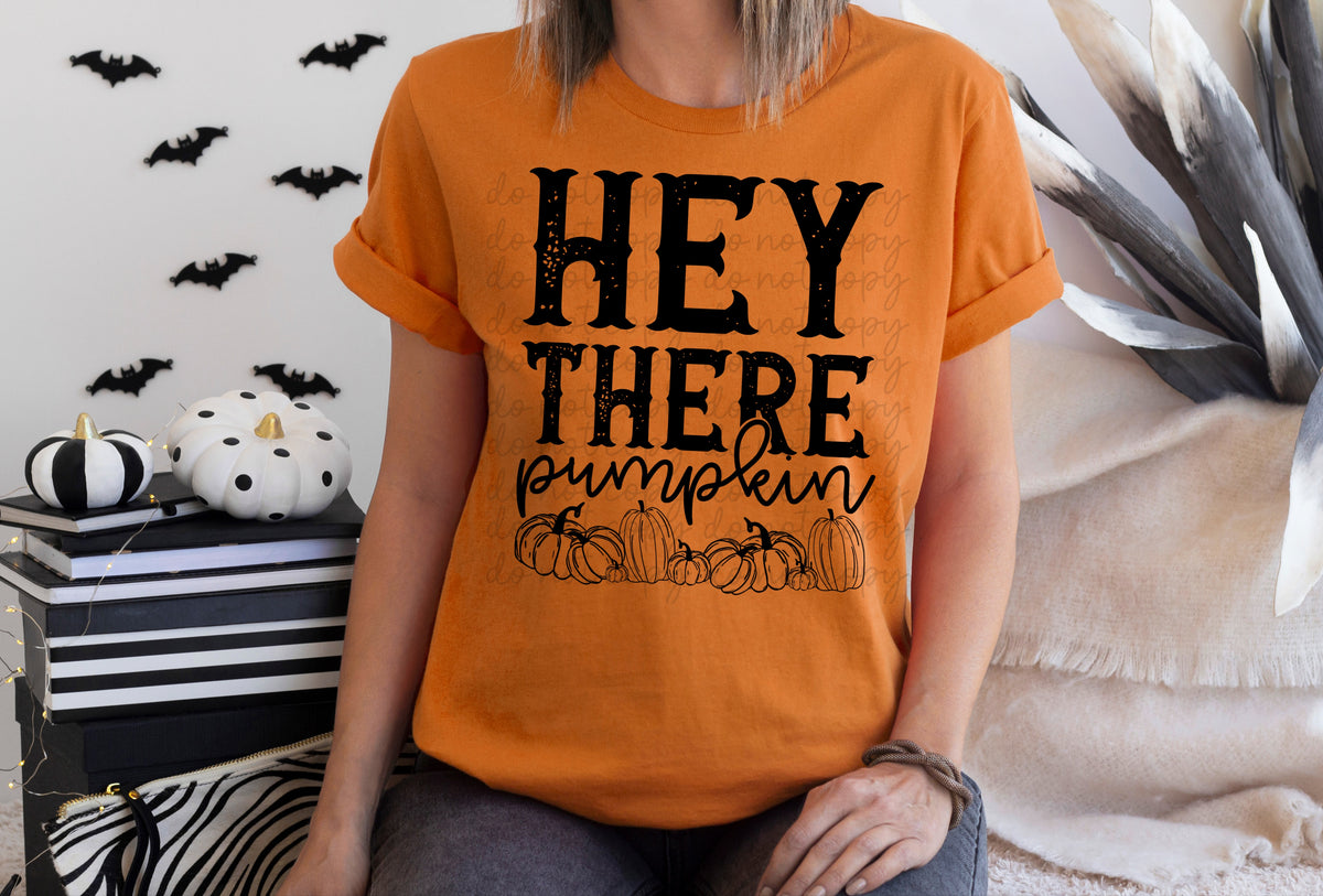 Hey there pumpkin BLACK screen print transfer