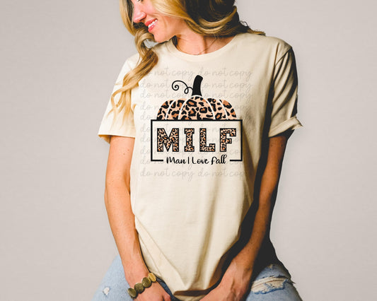 MILF Man I love fall LEOPARD 8247 DTF TRANSFER