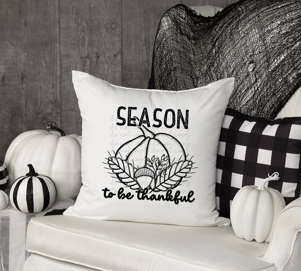 Season to be thankful BLACK screen print transfer