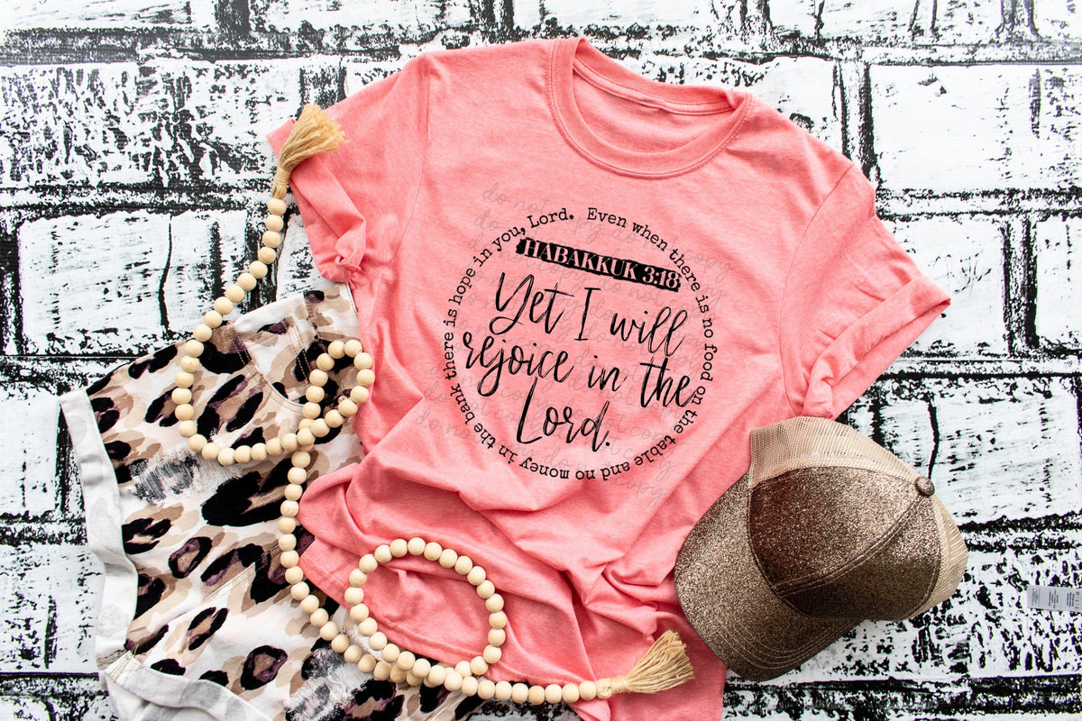 Yet I will rejoice in the Lord BLACK circle Screen Print Transfer