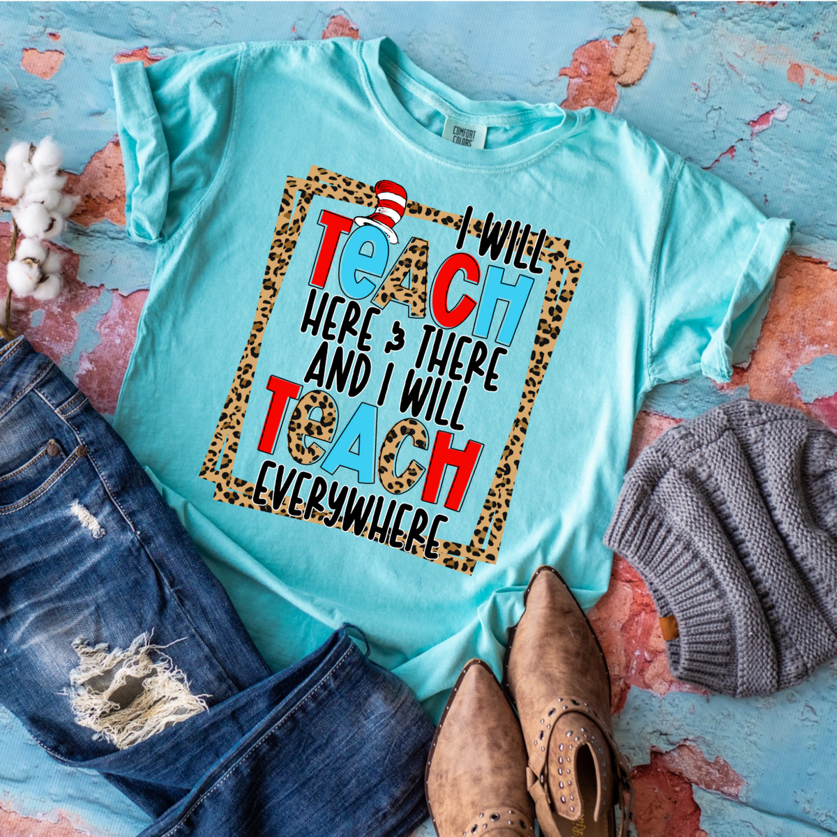 I will teach here and there and I will teach everywhere 058 DTF TRANSFER