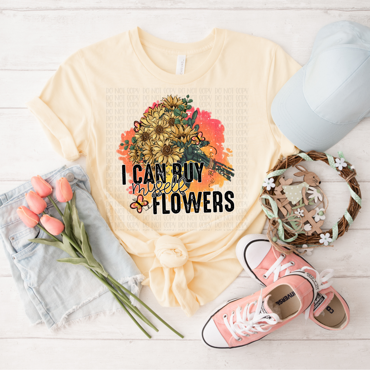I can buy myself flowers (florals) DTF TRANSFER