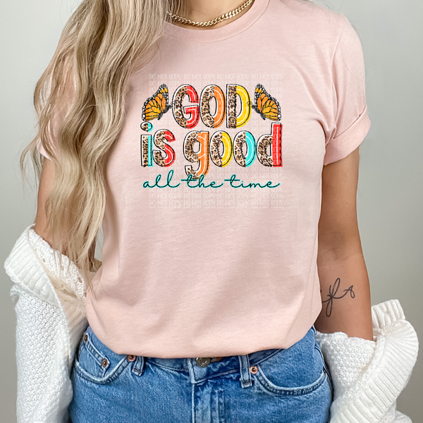 God is good all the time colorful with butterflies DTF transfer