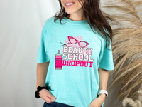 Beauty school drop out pink DTF Transfer