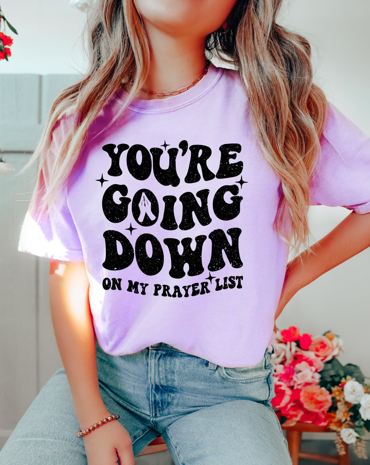 You're going down on my prayer list BLACK 68438 DTF Transfer