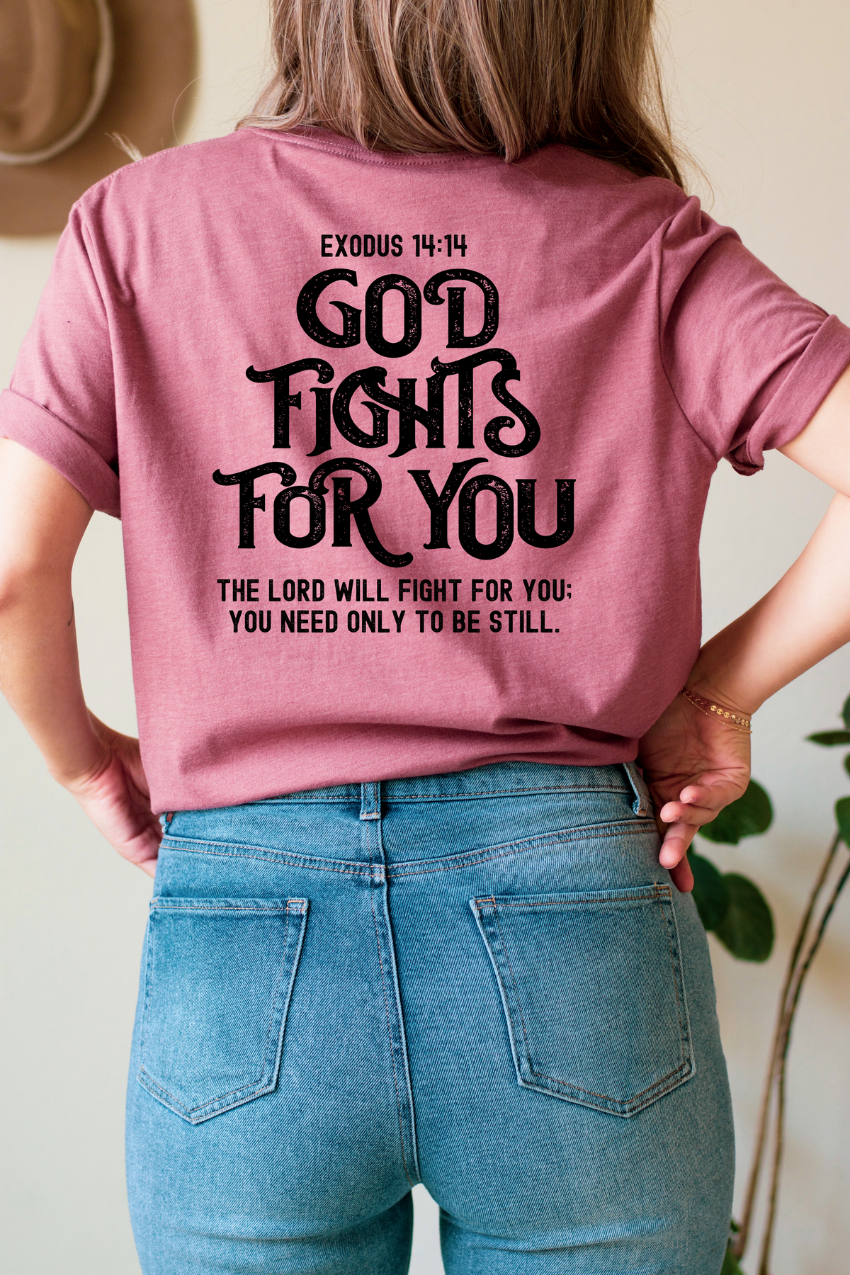 Exodus 14:14 God fights for you the Lord will fight for you: you need only to be still BLACK DTF Transfer