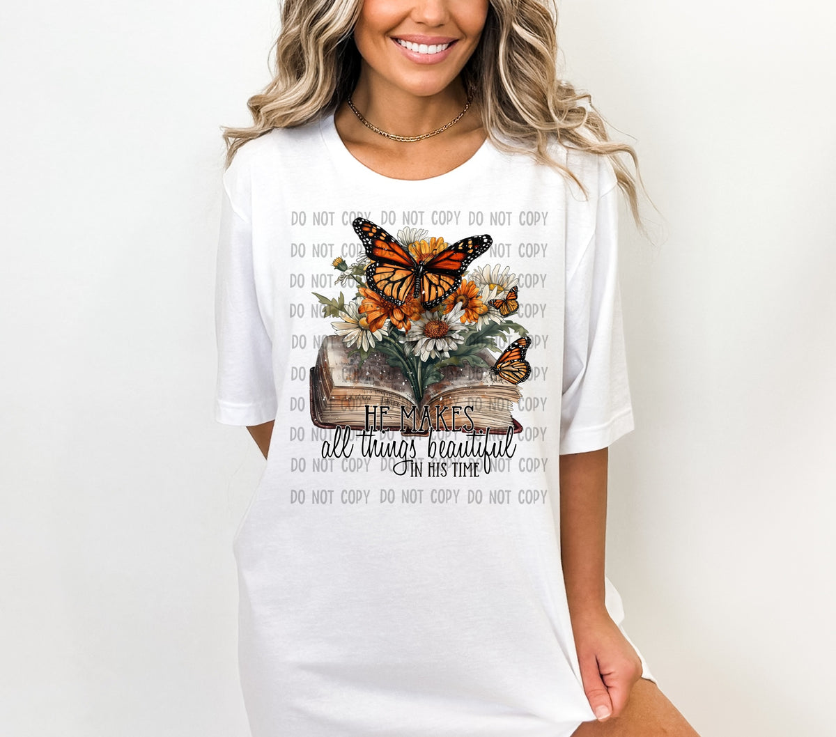 He makes all things beautiful in his time butterfly with bible DTF Transfer
