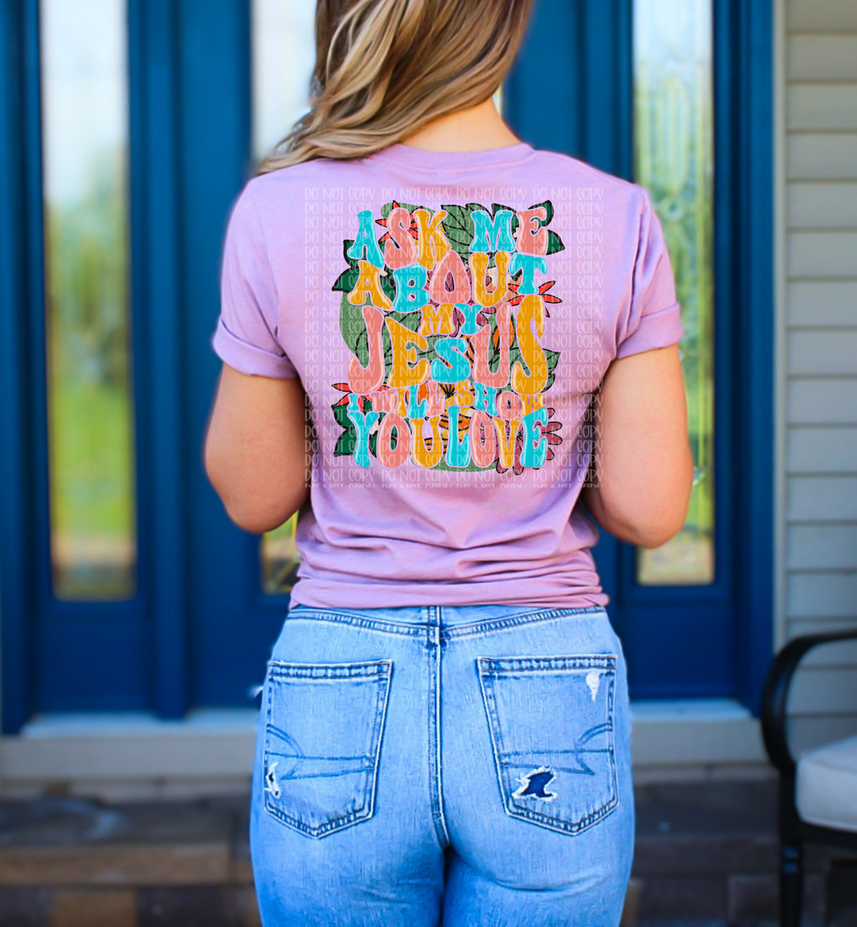 Ask me about my Jesus I will show you love colorful DTF TRANSFER