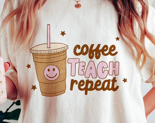 Coffee teach repeat retro distressed  068 DTF transfer