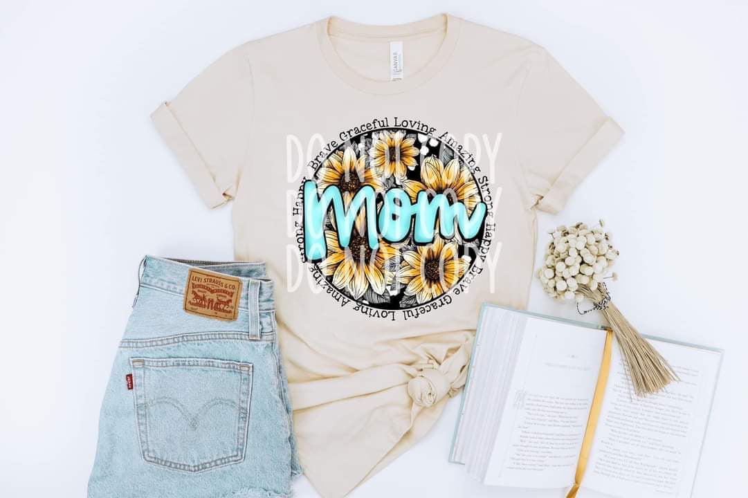 Happy Brave Graceful Loving Amazing MOM DTF TRANSFER