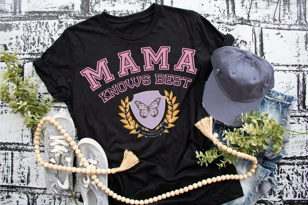 Mama Knows Best 112475 DTF TRANSFER