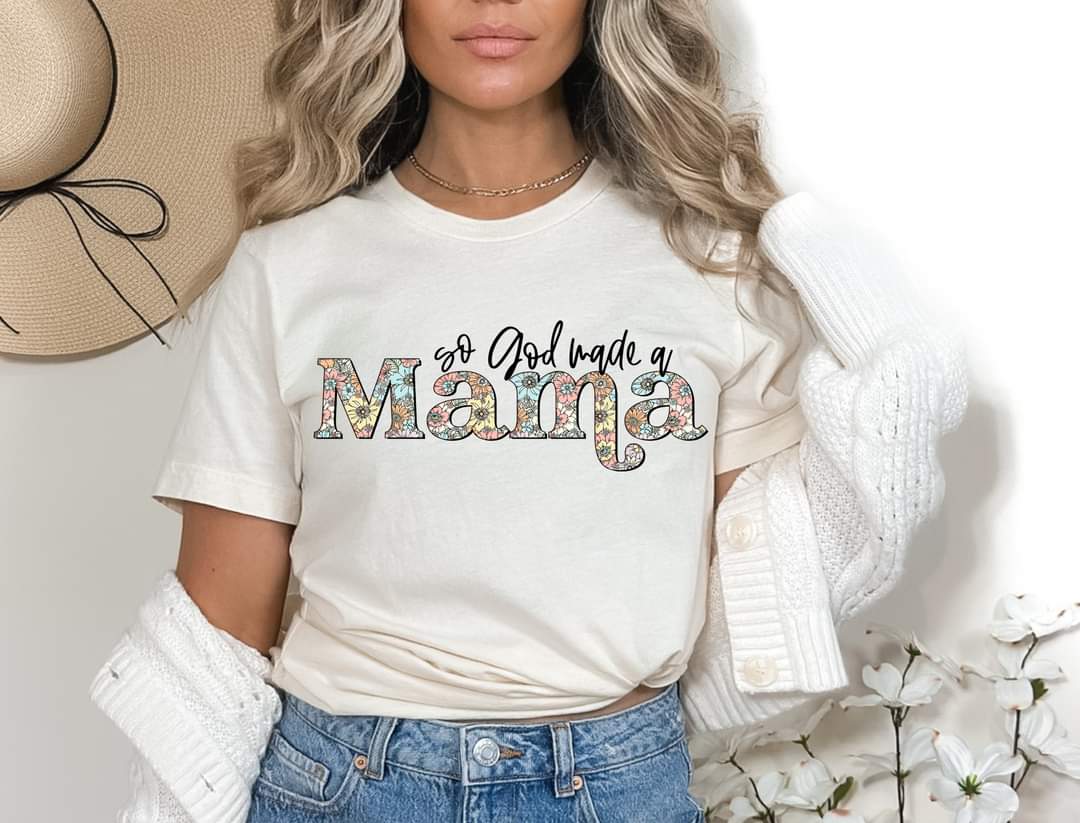 So God Made a Mama Floral DTF transfer