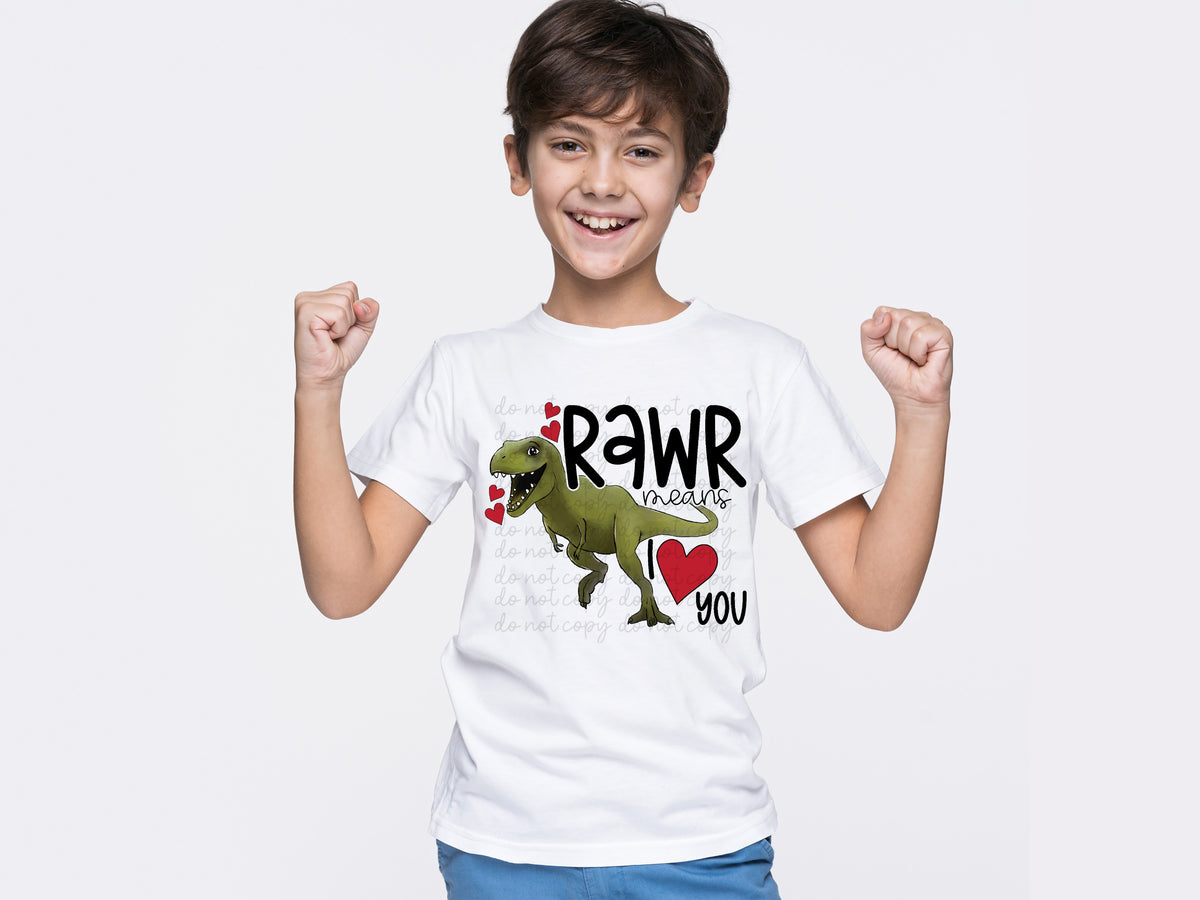 Rawr Means I Love You hearts 75408 DTF TRANSFER