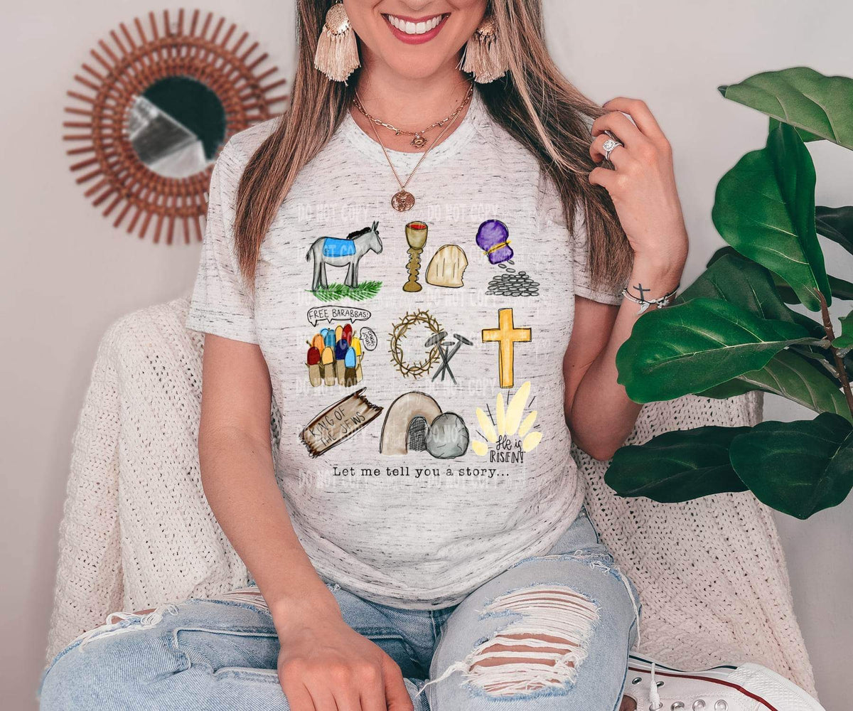 Let me tell you a story DTF transfer