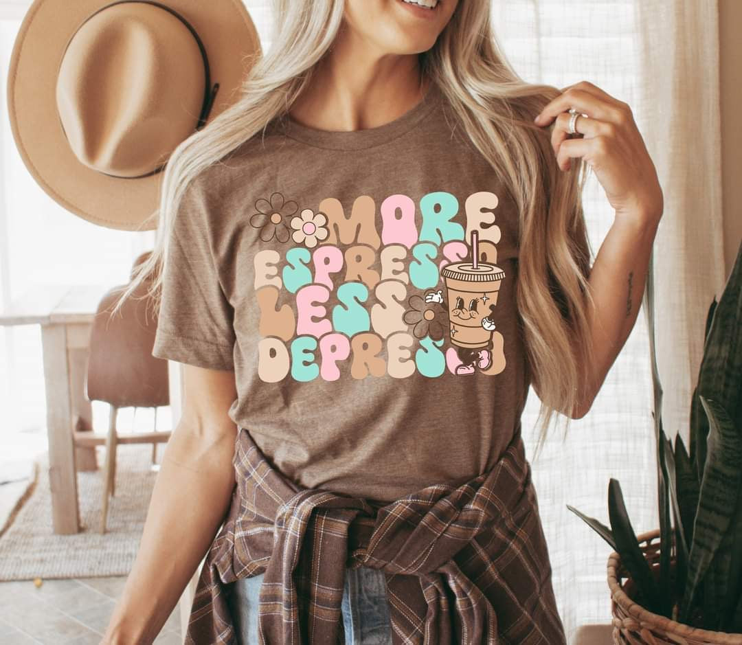 More Espresso Less Depresso colorful 68433 DTF transfer