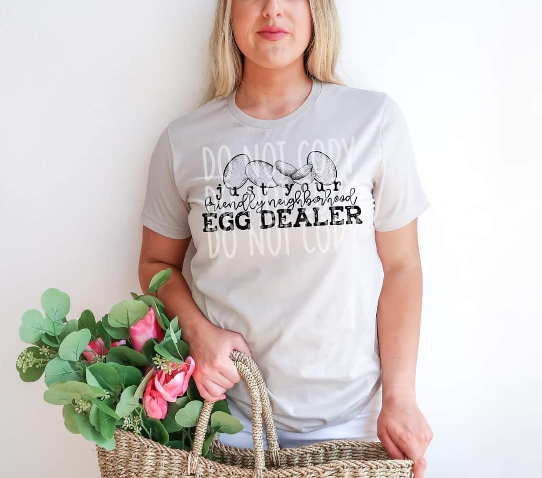 Just Your Friendly Neighborhood Egg Dealer DTF transfer