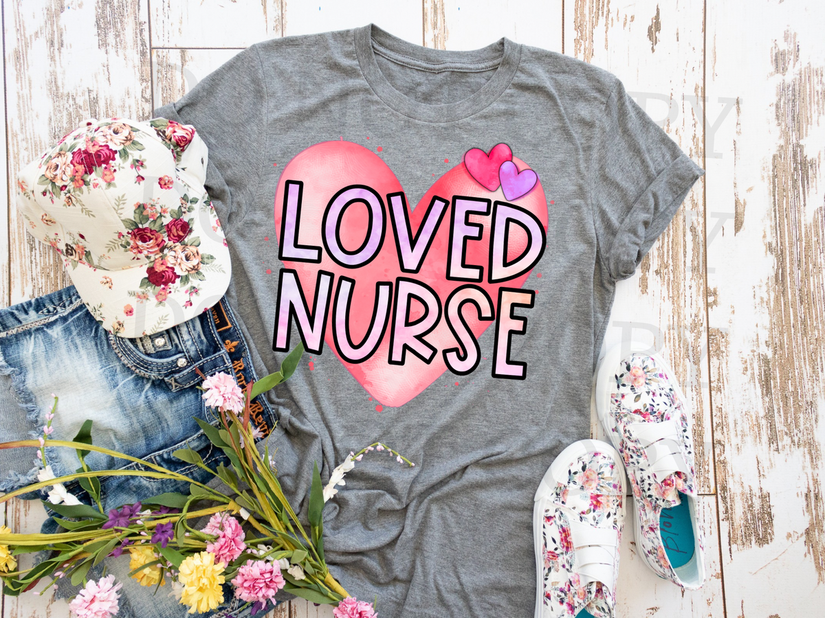 Loved Nurse 112740 DTF Transfer