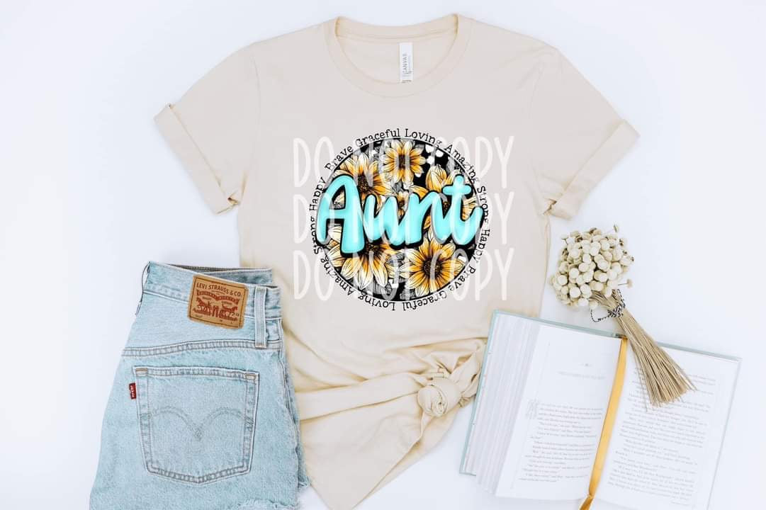 Happy Brave Graceful Loving Amazing AUNT DTF TRANSFER