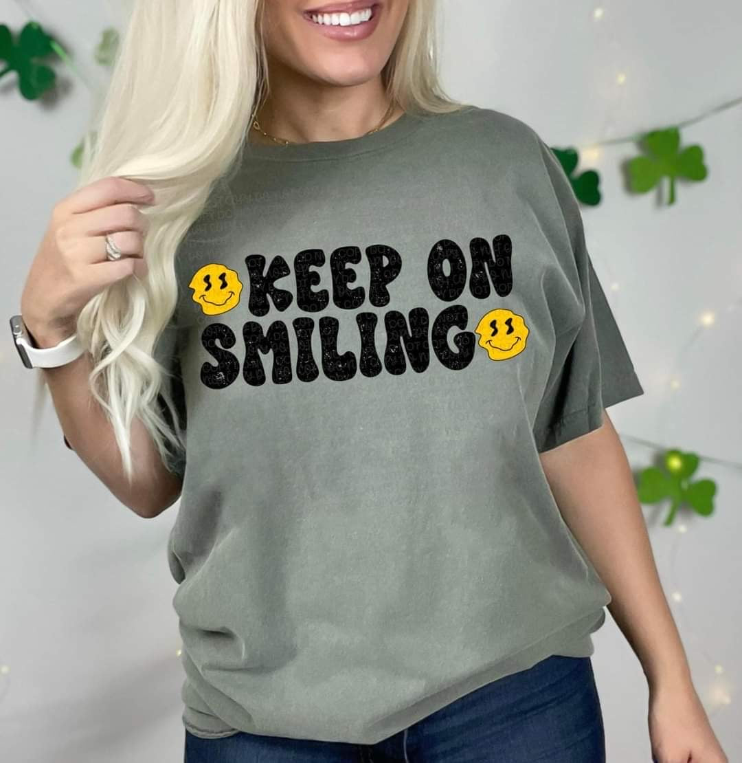 Keep on smiling grunge letters 2 smiley faces DTF TRANSFER