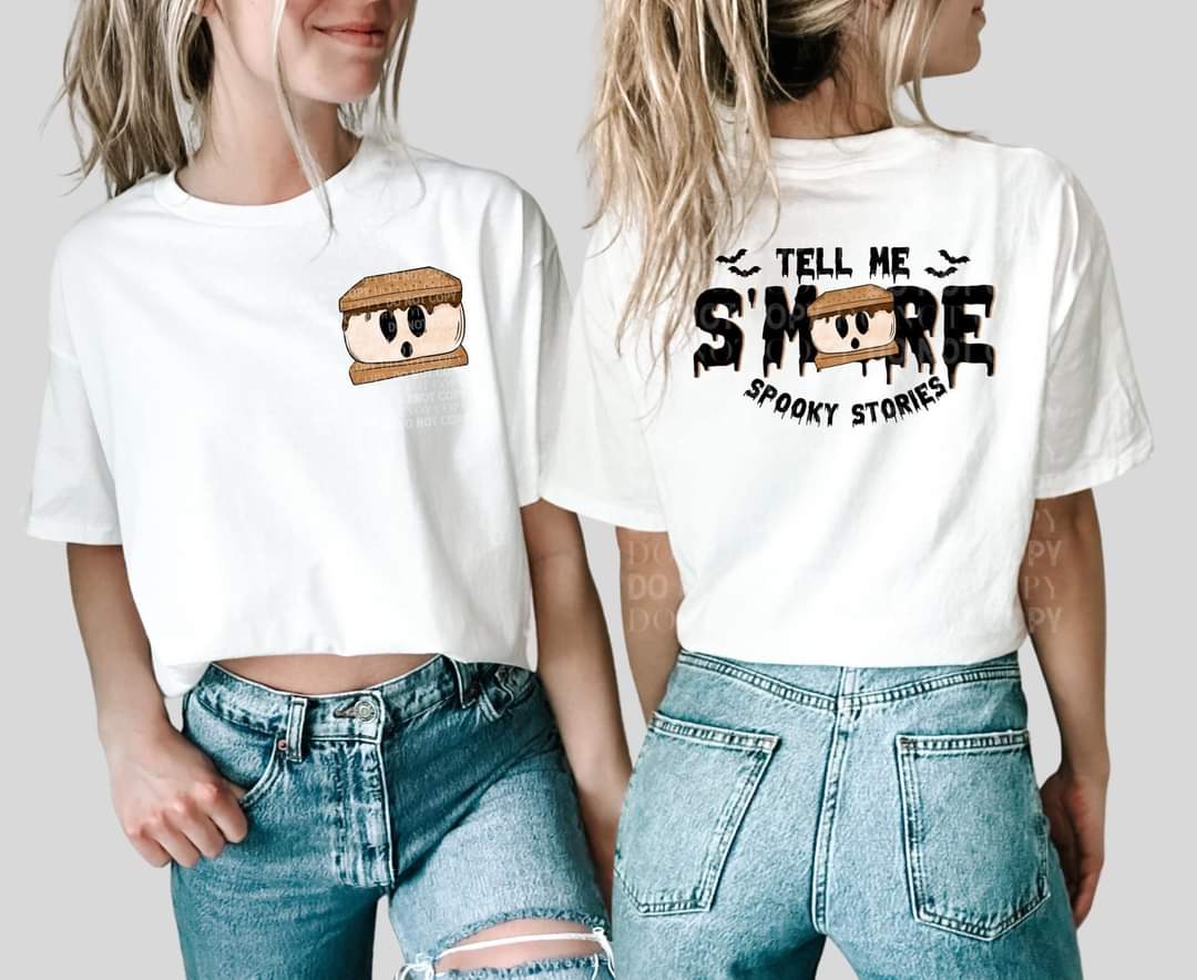 Tell me s’more spooky stories back print (double sided possibility) DTF TRANSFER