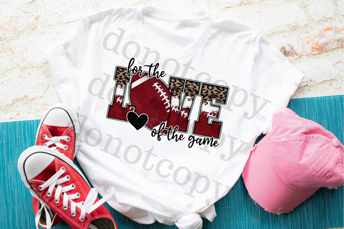 For The Love of the Game Football 7515 DTF TRANSFER