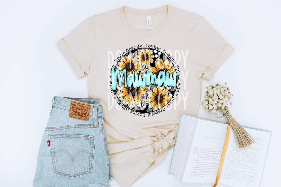 Happy Brave Graceful Loving Amazing MAWMAW DTF TRANSFER