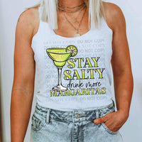 Stay Salty Drink More Margaritas DTF TRANSFER