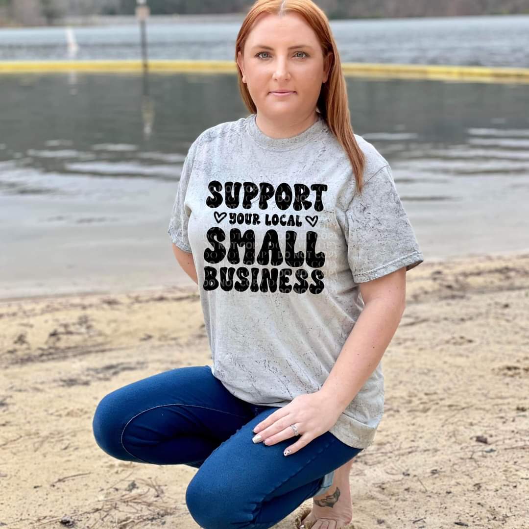 Support Your Local Small Business Black DTF TRANSFER