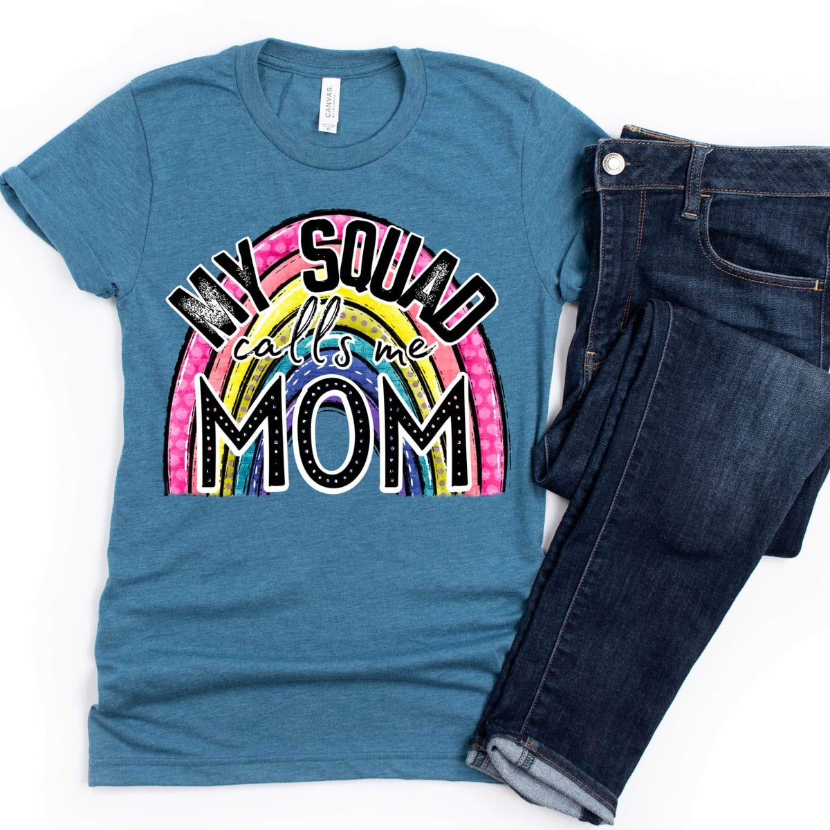 My squad calls me MOM rainbowDTF TRANSFER