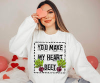 You make my heart beet frame DTF TRANSFER